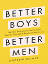 Cover image for Better Boys, Better Men